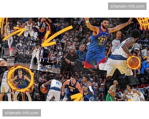 森林狼首节25-11压制掘金 开局防守强度奠定全场基调